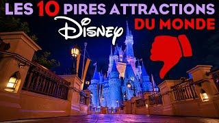 TOP 10 des PIRES ATTRACTIONS DISNEY du MONDE !