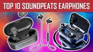 Top 10 SoundPeats Earphones Review in 2020 | Review Creators