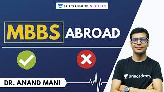 MBBS Abroad for Indian Students | Best Countries, Fees & Eligibility | Dr. Anand Mani