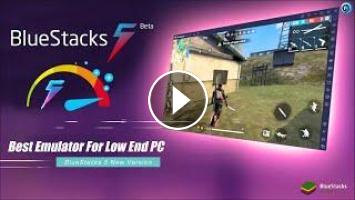 bluestacks for low end pc