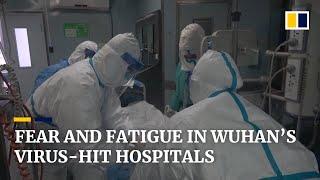 Chinese hospital staff in Wuhan face fears amid frontline battle against coronavirus outbreak