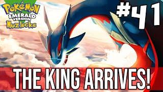 POKEMON EMERALD NUZLOCKE #41- THE KING ARRIVES!