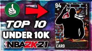 TOP 10 MOST OVERPOWERED CARDS THAT YOU CAN BUY FOR LESS THAN 10K MT IN NBA 2K21 MyTEAM!!