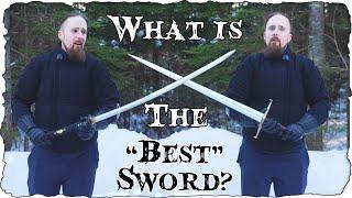 What is the Best Sword?  (Warning: Rambly)