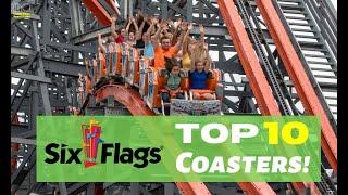 Six Flags Top 10 Roller Coasters! (In My Opinion)