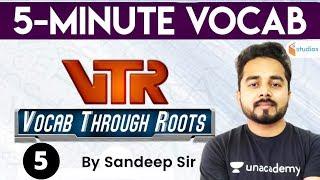 6:45 AM - English Vocabulary With Root Words | Vocab Through Roots | 5 Minute Vocab | By Sandeep Sir