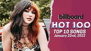 Billboard Hot 100 Songs Top 10 This Week | January 22nd, 2022
