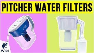 10 Best Pitcher Water Filters 2020