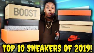 MY TOP 10 SNEAKERS OF 2019!!! (Top 10 Sneakers Of 2019 On My Christmas List