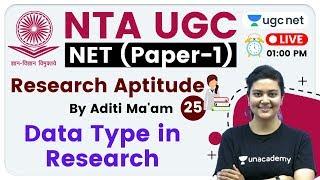 NTA UGC NET 2020 (Paper-1) | Research Aptitude by Aditi Ma'am | Data Type in Research