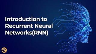 [Deep Learning] |Learn Recurrent Neural Networks in 30 minutes (2019) | Eduonix