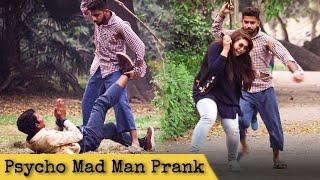 Psycho Mad Man Prank | Prank in Pakistan