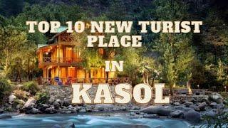 Top 10 new turist place in kasol