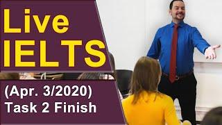 IELTS Live - Task 2 Writing a Solid Body and Conclusion