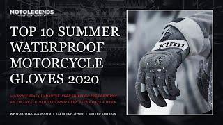 Top 10 summer waterproof motorcycle gloves 2020