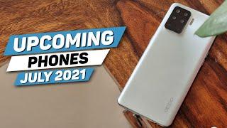 Top 10+ Upcoming Smartphones July 2021 | Upcoming Mobile Phones | Upcoming Phones
