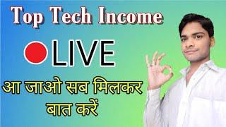 Top Tech Income channel Live Now All Earning Problem Solved