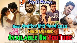 Top 11 Best Love Story Hindi Dubbed Movies | 11 Best Romantic Movie | Available On YouTube | 2020