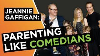 How to parent like a comedian, Gaffigan style | Jeannie Gaffigan