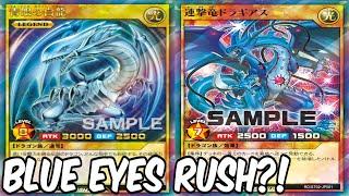 BEST Possible Dragon Rush Deck! (BLUE EYES?)