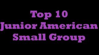 Top 10 Junior American Small Group (The Big Eastern Virtual Event - Hall of Fame)