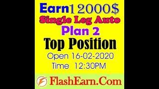 Flash Earn Plan 2  Top Position Earn 12000$