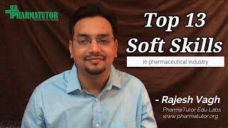 Top 13 Soft Skills for pharmaceutical Industry