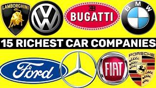 TOP 15 RICHEST CAR COMPANIES IN THE WORLD 2020