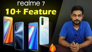 Realme 7 : Top 10+ Features You Should Know | Price, Display, Camera, UI, Video, Processor