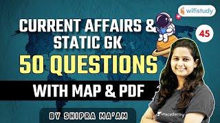 6:00 AM - RRB Group D & SSC 2021 | Current Affairs & Static GK by Shipra Ma'am | 50 Questions