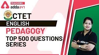 CTET 2020 Preparation | English Pedagogy | Top 500 Questions Series