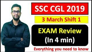 ssc cgl 2019 Exam review| Day 1 Shift 1 3 march in 4 minutes