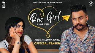 ONE GIRL-A LOVE STORY | OFFICIAL TEASER | HARMAN HUNDAL | @Inder & Kirat | LATEST PUNJABI SONGS 2021