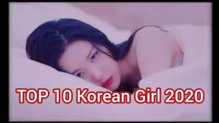 TOP 10 Korean Girl 2020