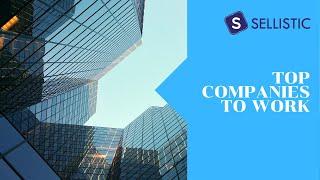 #TopicTuesday | TOP Companies to Work | Sellistic Day | 10 sec