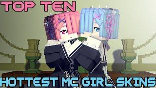 TOP 10 HOTTEST MINECRAFT GIRL SKINS OF 2020 18+