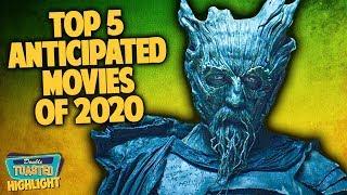 TOP 5 ANTICIPATED MOVIES OF 2020 | Double Toasted