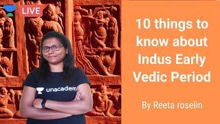 10 things to know about Early Vedic Period | KPSC | KAS | PSI | Reeta Roselin