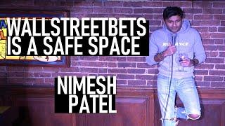 WallStreetBets is a beautiful place - quick bit | Nimesh Patel | Stand Up Comedy