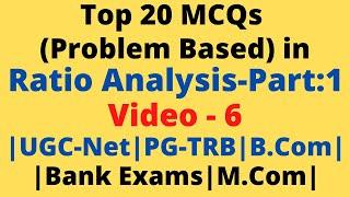 Top 20 Problem Based MCQs in Ratio Analysis| UGC-NET|PG-TRB|Commerce|Tamil Explanation - Workings|BR