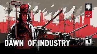 Dawn of Industry on the Global Map [World of Tanks]