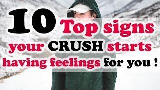 10 Top signs your crush starts having feelings for you