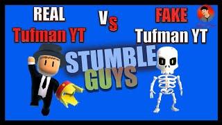 Real vs Fake Tufman Playz |Stumble Guys Very Funny Moment 