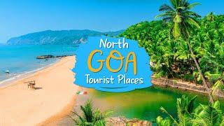 19 Famous North Goa Tourist Places In 2020