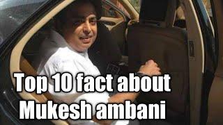 Top 10 fact about Mukesh ambani (the richest person)