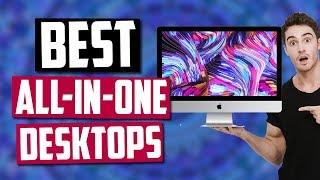 Best All-In-One Computers in 2020 [Top 5 Picks]