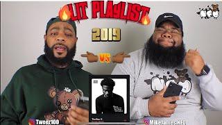 END OF THE YEAR PLAYLIST *BEST OF 2019*