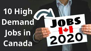 Top 10 High Demand Jobs in Canada 2020