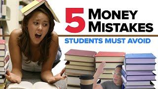 How To Avoid These Top 5  Money Mistakes Of A Student