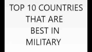 TOP 10 COUNTRIES THAT ARE BEST IN MILITARY|2D EDUCATION|DHARSHAN DHARUN